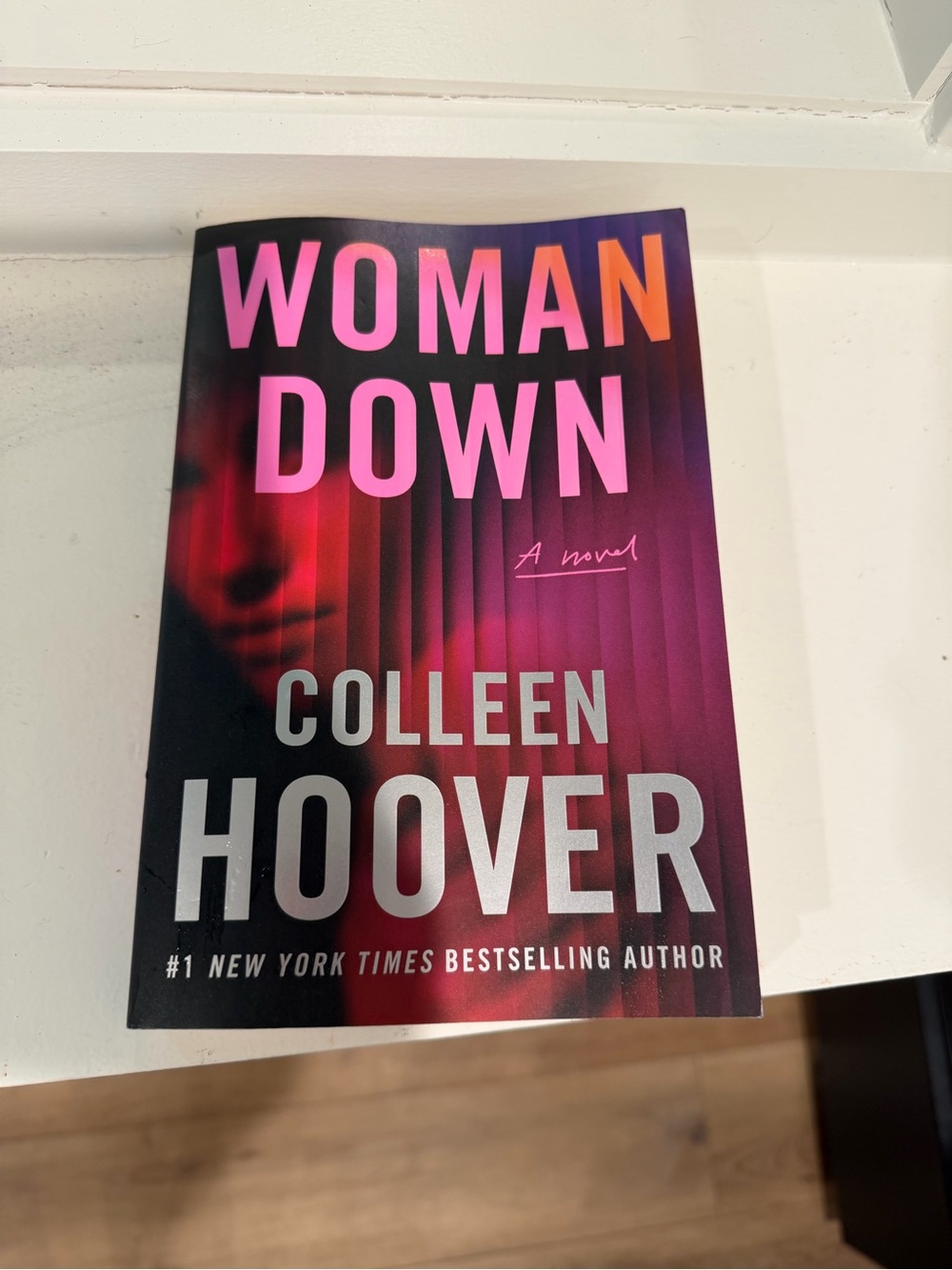 Woman Down Novel by Colleen Hoover